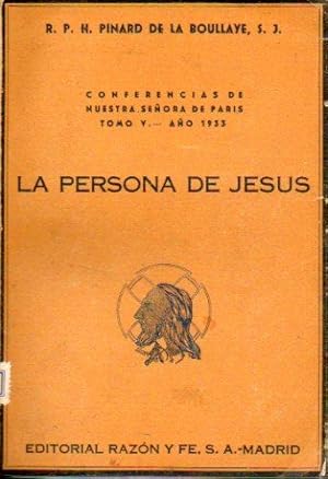 Seller image for CONFERENCIAS DE NUESTRA SEORA DE PARS. Tomo V. Ao 1933. LA PERSONA DE JESS. for sale by angeles sancha libros