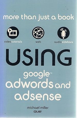 Using; Google Adwords And Adsense