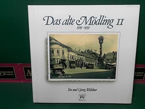 Bild des Verkufers fr Das alte Mdling II 1919-1959. zum Verkauf von Antiquariat Deinbacher