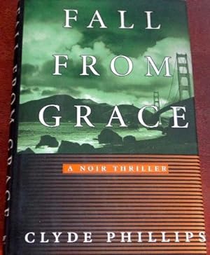 Seller image for Fall From Grace for sale by Canford Book Corral