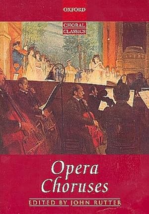 Bild des Verkufers fr Opera Choruses zum Verkauf von AHA-BUCH GmbH