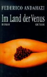 Imagen del vendedor de Im Land der Venus : Roman. Aus dem argentin. Span. von Peter Martyr a la venta por Antiquariat  Udo Schwrer