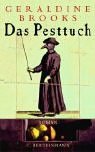Seller image for Das Pesttuch : Roman. Dt. von Eva L. Wahser for sale by Antiquariat  Udo Schwörer