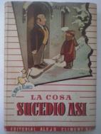 Seller image for La cosa sucedi as for sale by Librera Ofisierra