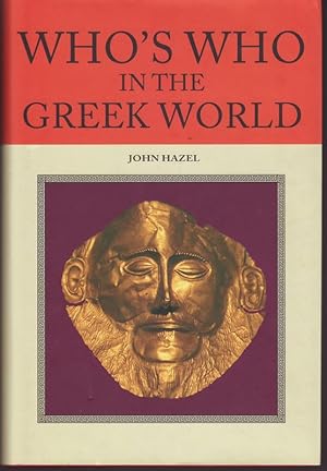 WHO'S WHO IN THE GREEK WORLD