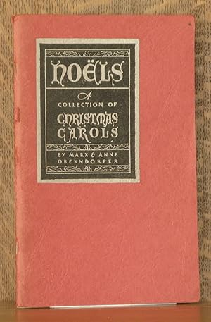Seller image for NOELS, A NEW COLLECTION OF OLD CAROLS for sale by Andre Strong Bookseller