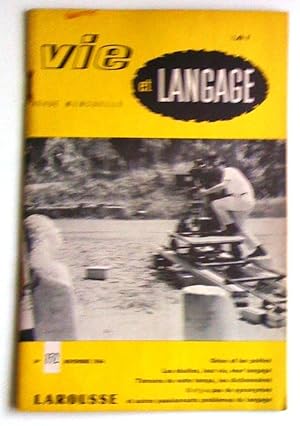 Vie et langage, revue mensuelle, no 152 novembre 1964