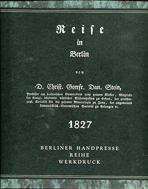 Bild des Verkufers fr Reise in Berlin, 1827. Herausgegeben und mit Anmerkungen versehen von Uwe Otto. zum Verkauf von Antiquariat am Flughafen