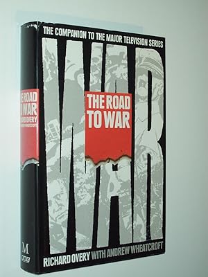 Seller image for The Road to War for sale by Rodney Rogers