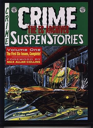 Bild des Verkufers fr Crime SuspenStories - Volume Vol. 1 One I - First 6 Issues - EC Archives zum Verkauf von West Portal Books