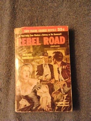 Ace Double Novel Books: Rebel Road/Quantrell's Raiders