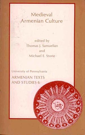 Bild des Verkufers fr Medieval Armenian Culture (University of Pennsylvania Armenian Texts and Studies) zum Verkauf von Vassilian Hamo