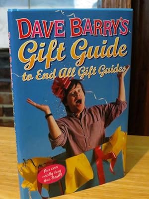 Dave Barry's Gift Guide To End All Gift Guides " Signed "