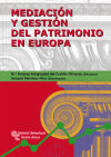 Imagen del vendedor de Mediacin y gestin del patrimonio en Europa a la venta por AG Library