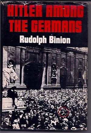 Seller image for Hitler Among the Germans for sale by Cragsmoor Books
