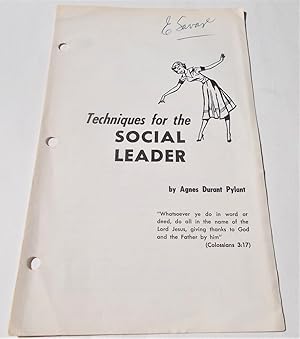 Image du vendeur pour Techniques for the Social Leader mis en vente par Bloomsbury Books