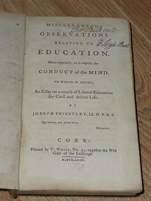 Seller image for Miscellaneous Observations Relating to Education. More Especially , as it Respects the Conduct of the Mind. To which is Added, an Essay on a Course Ofliberal Education for Civil and active Life. for sale by Dublin Bookbrowsers