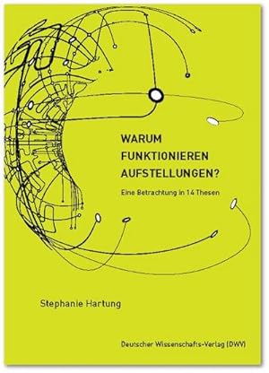 Seller image for Warum funktionieren Aufstellungen? for sale by BuchWeltWeit Ludwig Meier e.K.