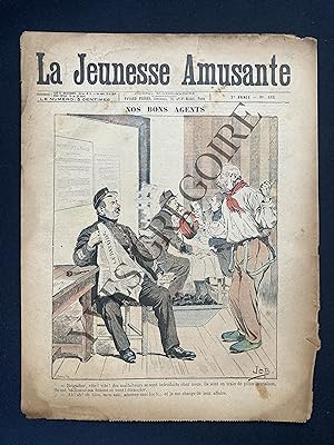 LA JEUNESSE AMUSANTE-N°122-1898-"NOS BONS AGENTS"-PAR JOB