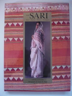 The Sari : Styles - patterns - history - techniques