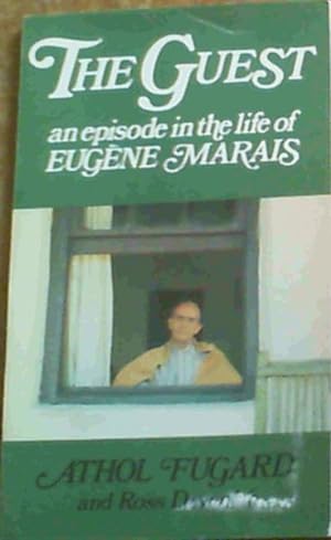 Immagine del venditore per The Guest: An Episode in the Life of Eugene Marais venduto da Chapter 1