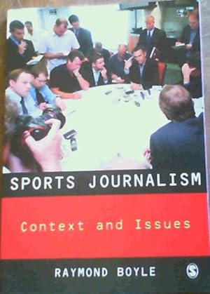 Sports Journalism: Context and Issues