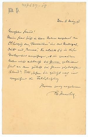 Imagen del vendedor de Eigenh. Brief mit U. ("Ed. Hanslick"). a la venta por Antiquariat INLIBRIS Gilhofer Nfg. GmbH