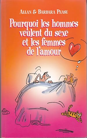 Bild des Verkufers fr Pourquoi les hommes veulent du sexe et les femmes de l'amour zum Verkauf von le livre ouvert. Isabelle Krummenacher