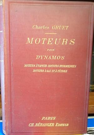 Seller image for MOTEURS POUR DYNAMOS Moteurs  vapeur - Moteurs hydrauliques - Moteurs  gaz et  ptrole for sale by Libros Dickens