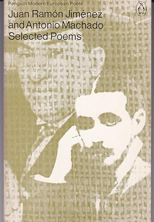 Bild des Verkufers fr Juan Ramon Jimenez and Antonio Machado. Selected Poems zum Verkauf von Paul Brown