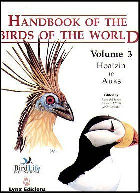 Bild des Verkufers fr Handbook of the Birds of the World. Volume 3 - Hoatzin to Auks. zum Verkauf von C. Arden (Bookseller) ABA