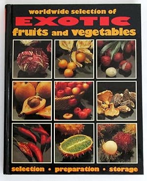 Worldwide Selection of Exotic Fruits and Vegetables