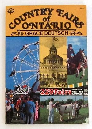 County Fairs of Ontario : When to go, What to See, How to Get There