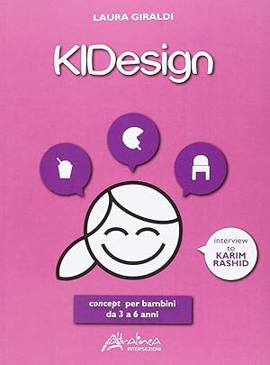 Immagine del venditore per Kidesign. Concept per Bambini Da 3 a 6 Anni venduto da Libro Co. Italia Srl