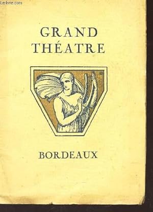 Seller image for ALBUM PROGRAMME : GRAND THEATRE DE BORDEAUX / MICHEL STROGOFF sous la direction de Ch. PILLON avec Damors, La roche, duverney, Sangetti rita. for sale by Le-Livre