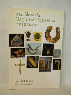 Seller image for A Guide to the National Museum of Ireland for sale by Gil's Book Loft