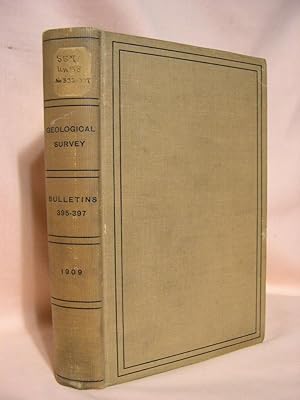 Bild des Verkufers fr U.S. GEOLOGICAL SURVEY BULLETINS NOS. 395 - 397: BULLETIN 395] RADIOACTIVITY OF THERMAL WATERS OF YELLOWSTONE NATIONAL PARK; 396]; PALEONTOLOGY OF COALINGA DISTRICT, CAL.; 397] MINERAL DEPOSITS OF CERBAT RANGE, BLACK MOUNTAINS, AND GRAND WASH CLIFFS, AZ zum Verkauf von Robert Gavora, Fine & Rare Books, ABAA