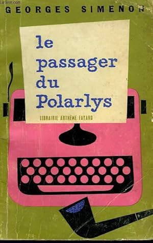 Seller image for LE PASSAGER DU POLARLYS. for sale by Le-Livre