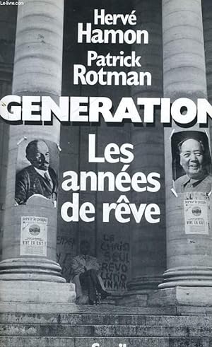 Seller image for Gnration - 2 tomes: Les annes de rve/Les annes de poudre for sale by Le-Livre