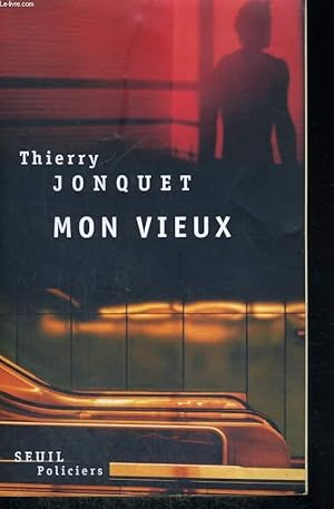 Bild des Verkufers fr Mon Vieux zum Verkauf von Le-Livre
