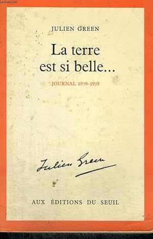 Seller image for La terre est si belle. - journal 1976-1978 for sale by Le-Livre