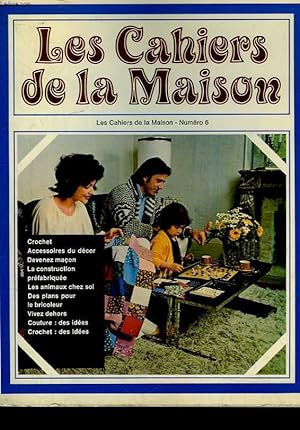 Seller image for LES CAHIERS DE LA MAISON - N6 for sale by Le-Livre
