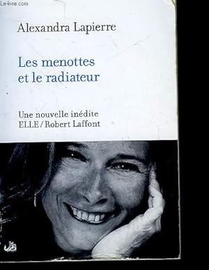 Image du vendeur pour LES MENOTTES ET LE RADIATEUR : UNE LIAISON DANGEREUSE mis en vente par Le-Livre