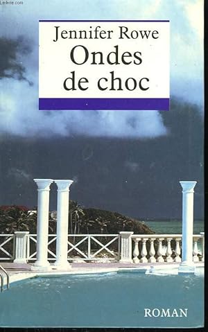 Immagine del venditore per ONDES DE CHOC. venduto da Le-Livre