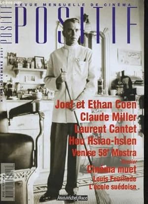 Bild des Verkufers fr POSITIF N489 - JOEL ET ETHAN COEN, CLAUDE MILLER, LAURENT CANTET, HOU HSIAO-HSIEN, VENISE 58e MOSTRA. zum Verkauf von Le-Livre