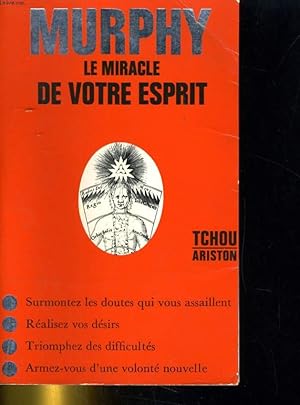 Seller image for LE MIRACLE DE VOTRE ESPRIT for sale by Le-Livre