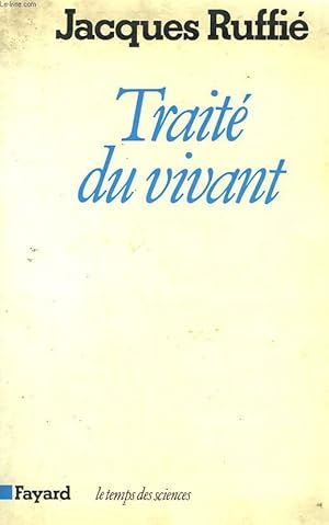 Image du vendeur pour TRAITE DU VIVANT. mis en vente par Le-Livre