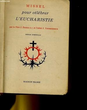 Seller image for MISSEL POUR CELEBRER L'EUCHARISTIE for sale by Le-Livre