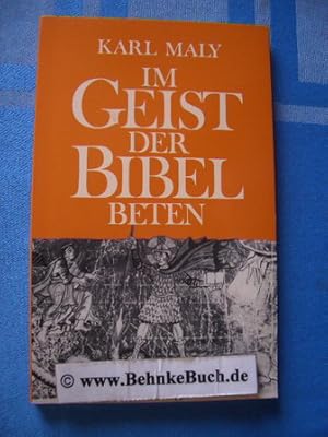 Seller image for Im Geist der Bibel beten : eine Einfhrung am Beispiel von Psalm 91. for sale by Antiquariat BehnkeBuch