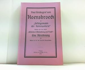 Imagen del vendedor de Paul Reichsgraf von Hoensbroech als Gefolgsmann der Hohenzollern. a la venta por Antiquariat Ehbrecht - Preis inkl. MwSt.